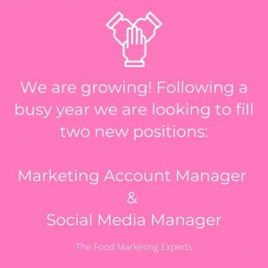 2 New Positions - The Food Marketing Experts