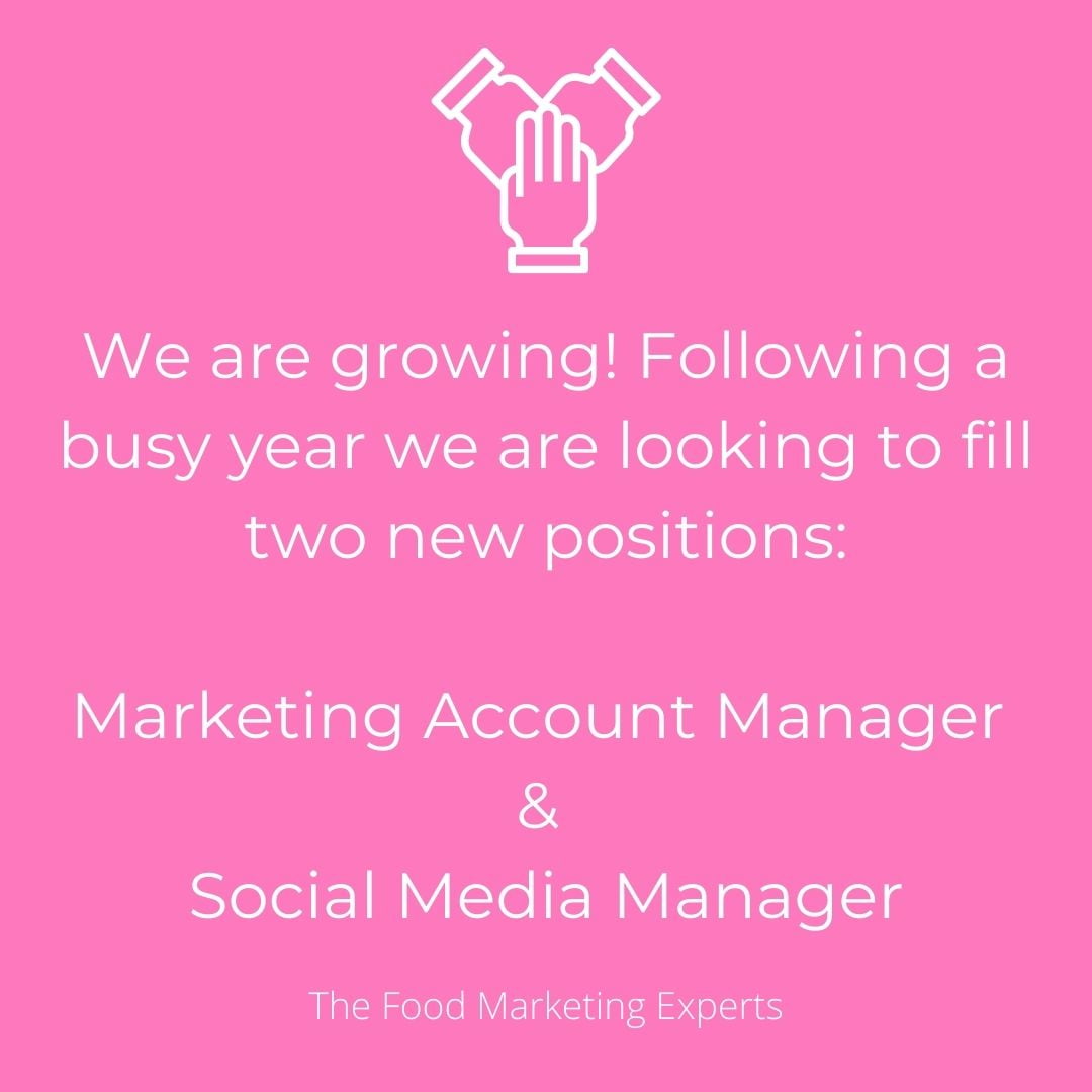 2 New Positions - The Food Marketing Experts